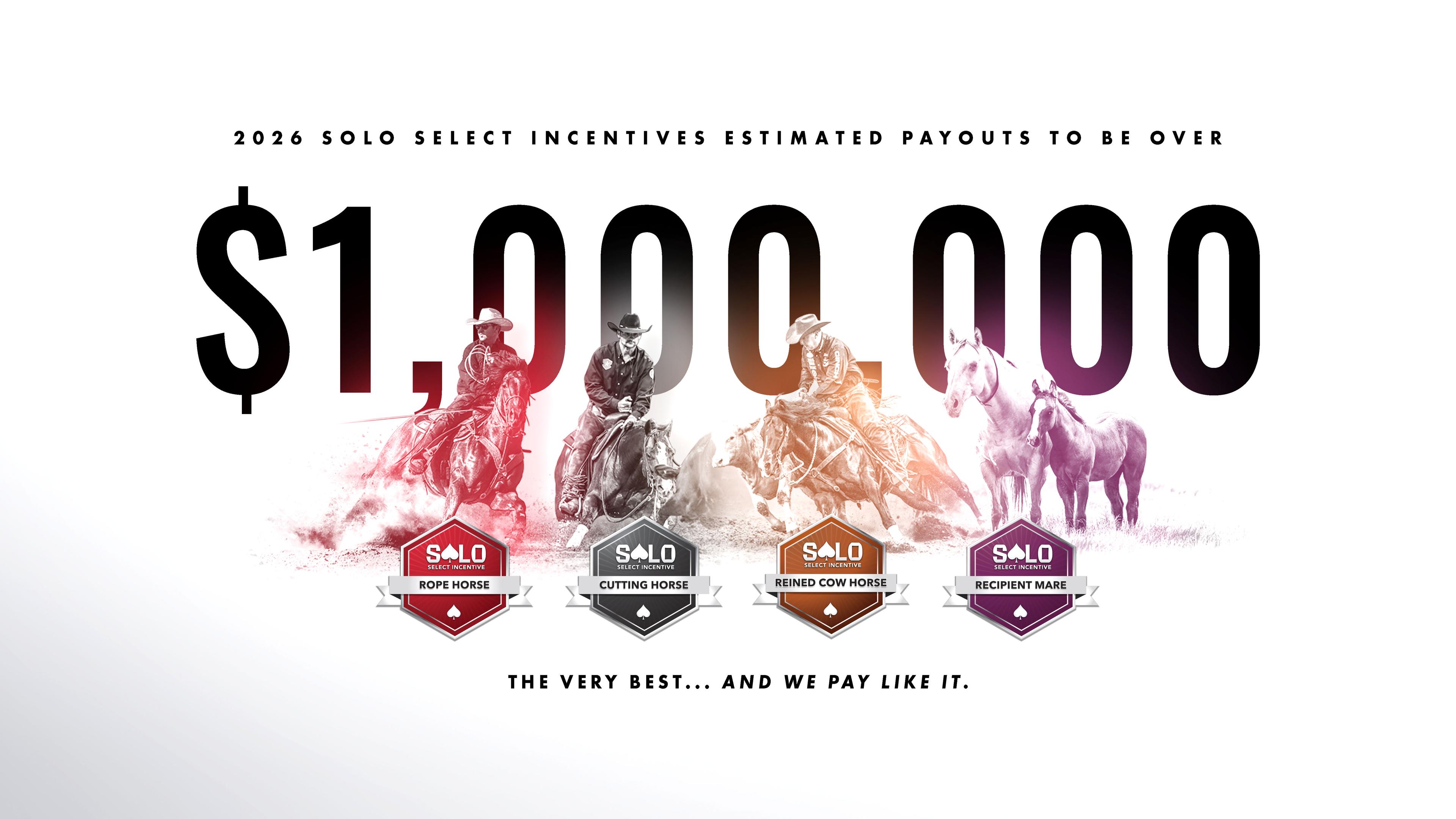 BREAKING: $1,000,000+ Solo Select Incentive